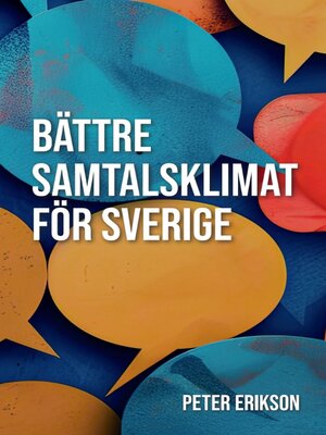 cover image of Bättre samtalsklimat för Sverige